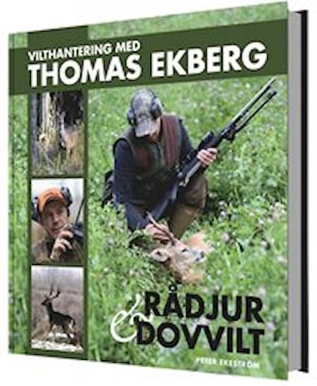 Vilthantering med Thomas Ekberg: Rådjur & Dovvilt